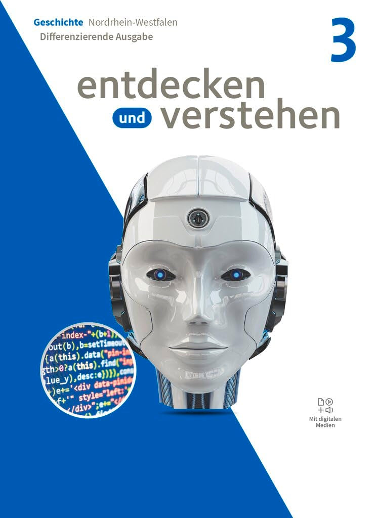 Entdecken und verstehen - Geschichtsbuch - Differenzierende Ausgabe Nordrhein-Westfalen - Ausgabe ab 2024 - Band 3: 9./10. Schuljahr General education