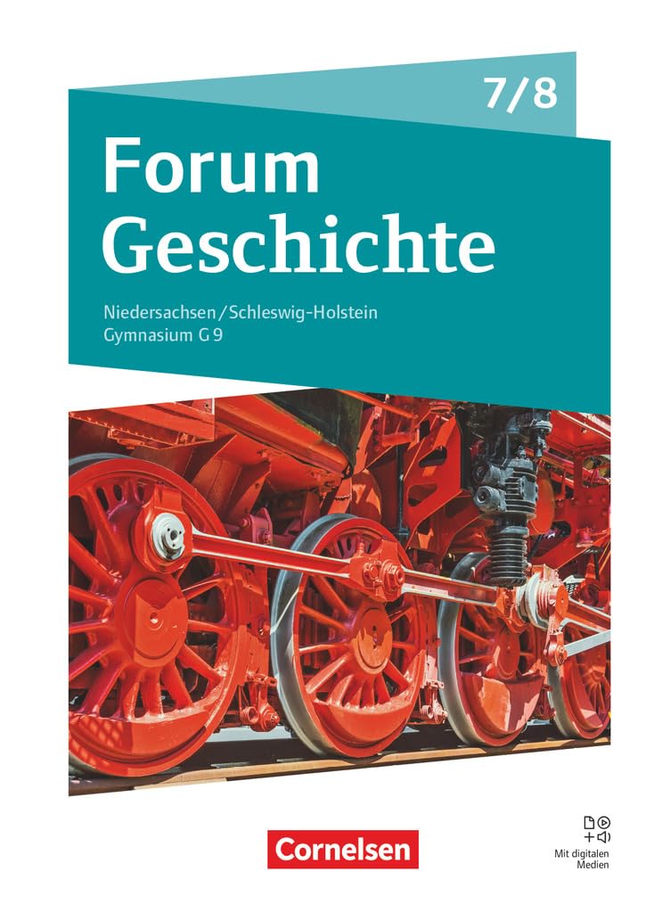 Forum Geschichte 7./8. Schuljahr - Gymnasium Niedersachsen / Schleswig-Holstein - Neue Ausgabe ab 2024 - Schulbuch General education