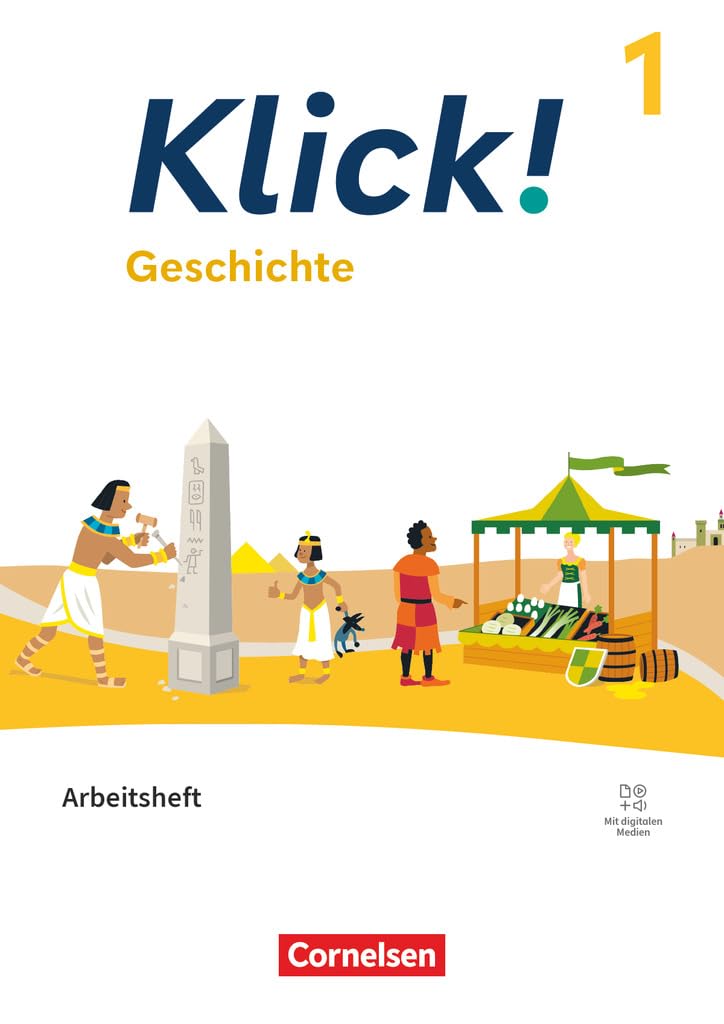 Klick! Band 1: 5./6. Schuljahr - Geschichte - Fachhefte für alle Bundesländer - Ausgabe ab 2024 - Arbeitsheft mit digitalen Medien General education