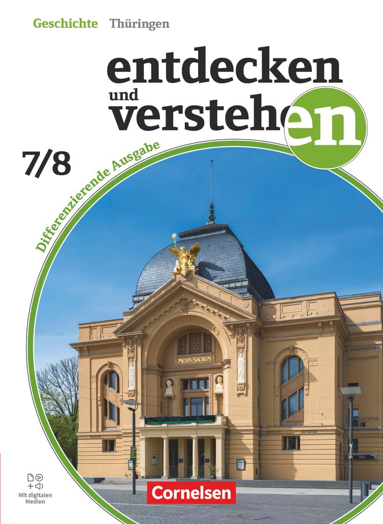 Entdecken und verstehen Band 2: 7./8. Schuljahr - Geschichtsbuch - Differenzierende Ausgabe Thüringen ab 2024 - Schulbuch - Mit digitalen Medien General education