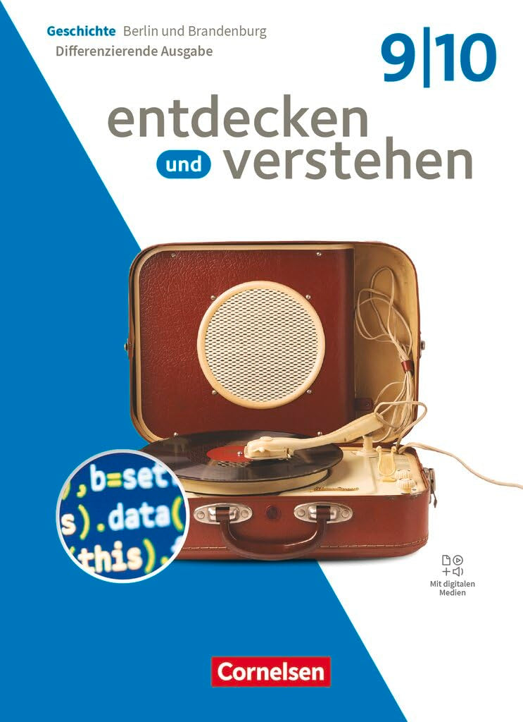 Entdecken und verstehen - Geschichtsbuch - Differenzierende Ausgabe Berlin/Brandenburg - Ausgabe ab 2025 - 9./10. Schuljahr General education