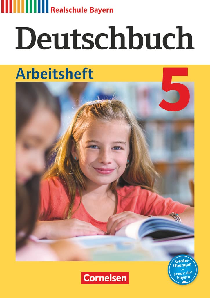 Deutschbuch - Realschule Bayern 5. Jahrgangsstufe - Arbeitsheft mit Lösungen General education