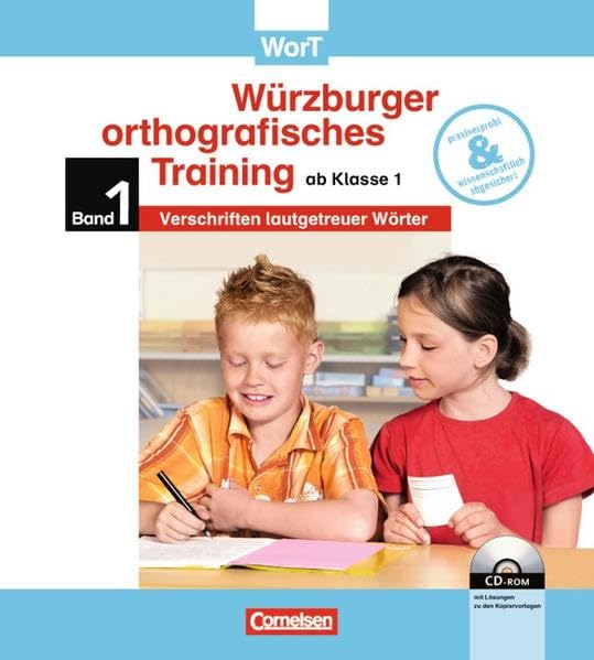 WorT - Würzburger orthografisches Training: Band 1: 1.-4. Schuljahr - Verschriften lautgetreuer Wörter: Handreichungen für den Unterricht mit Kopiervorlagen. Mit Lösungen auf CD-ROM Learning & Reference