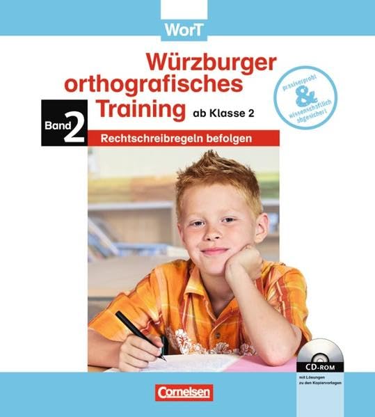 WorT - Würzburger orthografisches Training 2.-4. Schuljahr 02: Rechtschreibregeln befolgen: Handreichungen für den Unterricht mit Kopiervorlagen. Mit Lösungen auf CD-ROM book