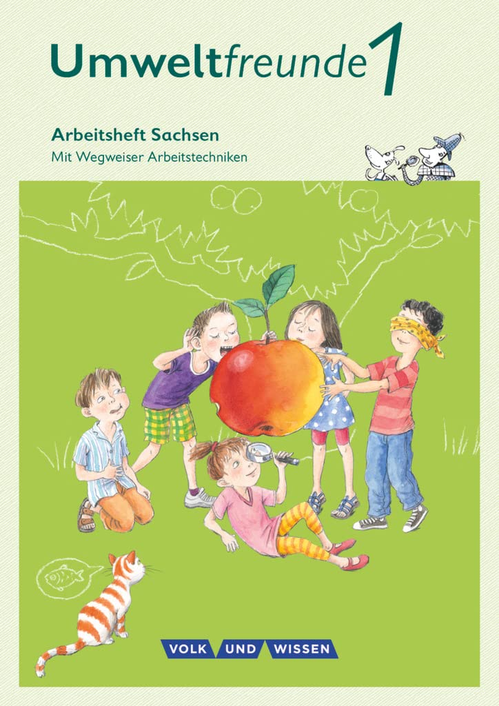 Umweltfreunde - Sachsen - Ausgabe 2016 - 1. Schuljahr: Arbeitsheft - Mit Wegweiser Arbeitstechniken Study Guides