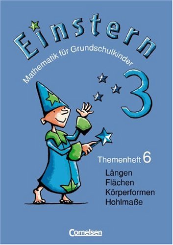 Einstern - Ausgabe 2004: Band 3 - Längen / Geometrische Körper und Flächen: Themenheft 6 Study Guides