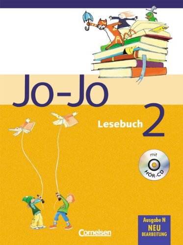 Jo-Jo Lesebuch - Ausgabe N: 2. Schuljahr - Schülerbuch mit Hör-CD Study Guides