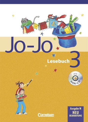 Jo-Jo Lesebuch - Ausgabe N: 3. Schuljahr - Schülerbuch mit Hör-CD Study Guides