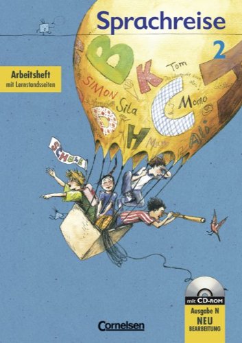 Sprachreise - Ausgabe N: 2. Schuljahr - Arbeitsheft Druckschriftausgabe: Mit CD-ROM und Lernstandsseiten Study Guides