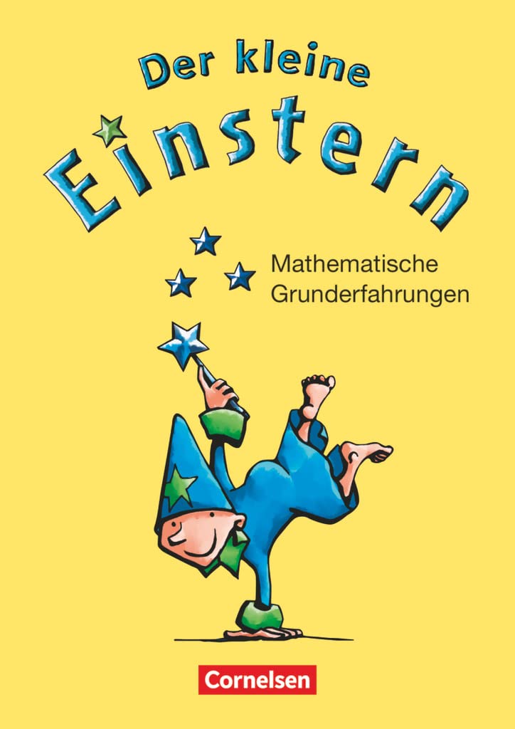 Der kleine Einstern. Mathematische Grunderfahrungen. Arbeitsheft Study Guides