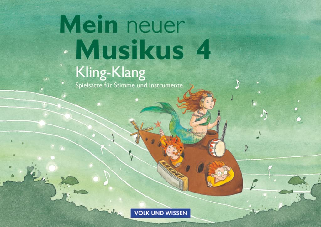 Mein neuer Musikus 4. Schuljahr - Kling-Klang: Spielsätze für Stimme und Instrumente. Musizierheft book