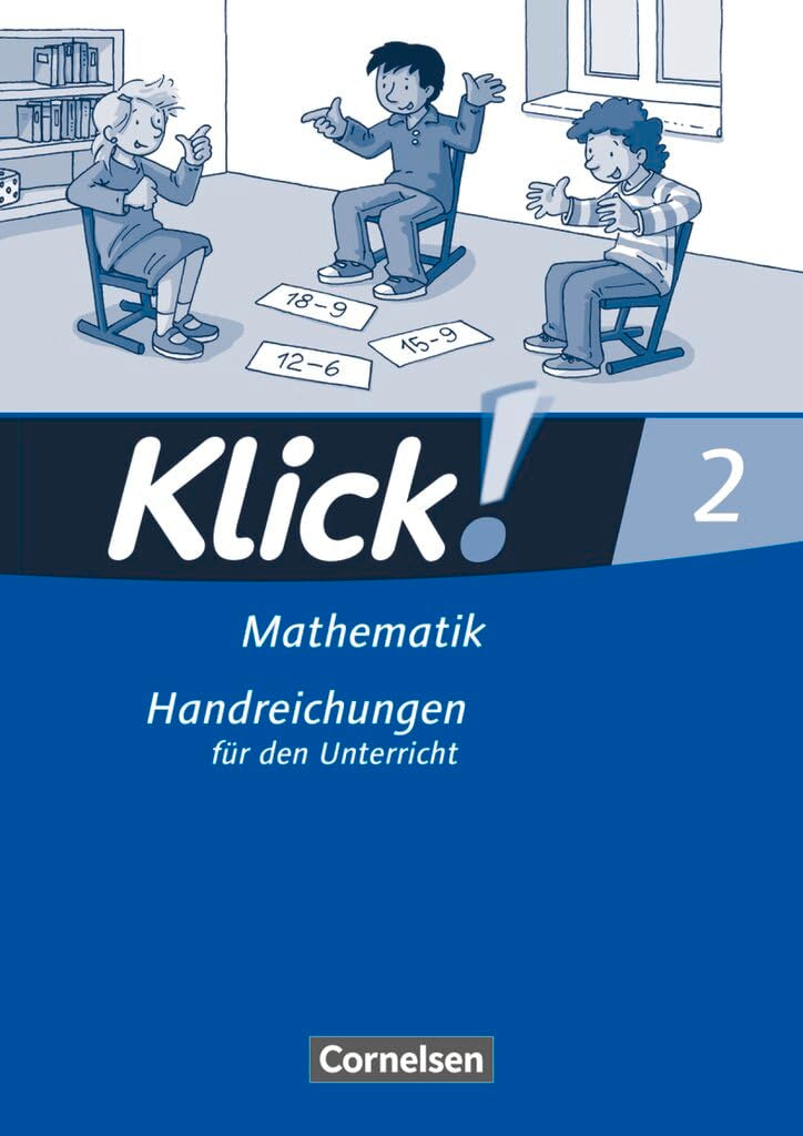 Klick! Mathematik - Unterstufe, Förderschule|NULL|Lehrwerk für Lernende mit Förderbedarf|2. Schuljahr|NULL|NULL|Handreichungen für den Unterricht|NULL Learning & Reference