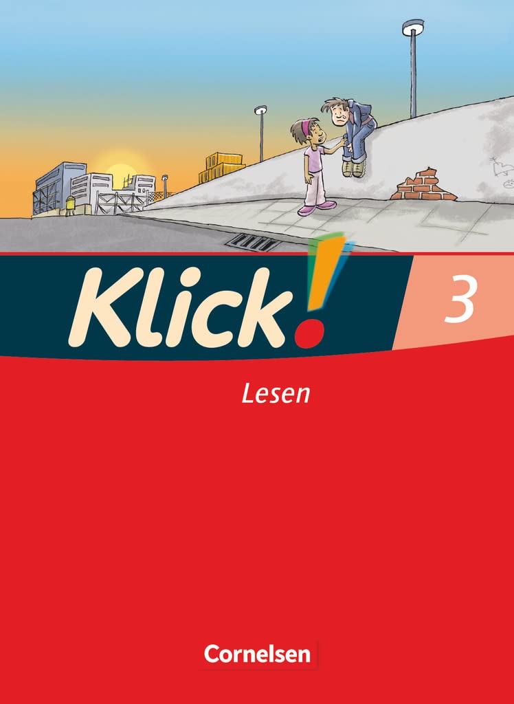 Klick! Erstlesen - Grundschule/Förderschule - Lehrwerk für Lernende mit Förderbedarf - 1.-4. Schuljahr: Erstlesebuch - Teil 3 Study Guides