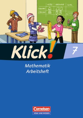 Klick! Mathematik - Mittel-/Oberstufe - Östliche Bundesländer und Berlin: 7. Schuljahr - Arbeitsheft Study Guides