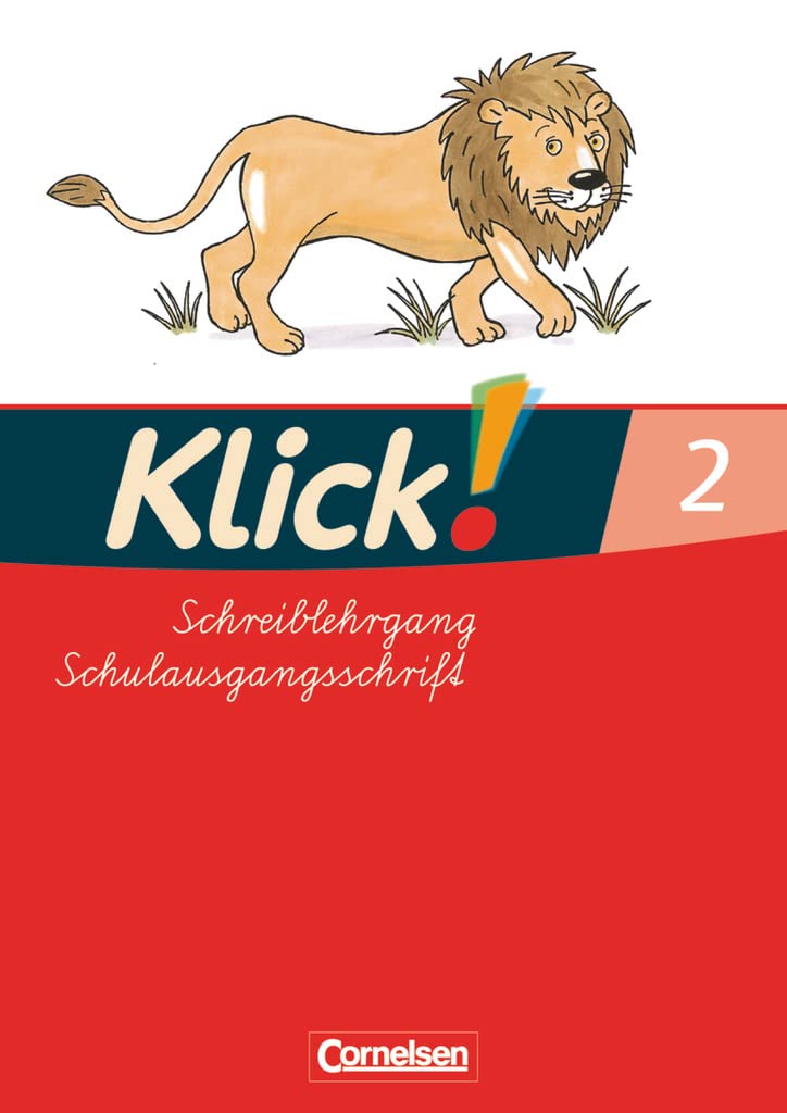 Klick!. Erstlesen. Schreiblehrgang 2 in Schulausgangsschrift. Östliche Bundesländer und Berlin Study Guides