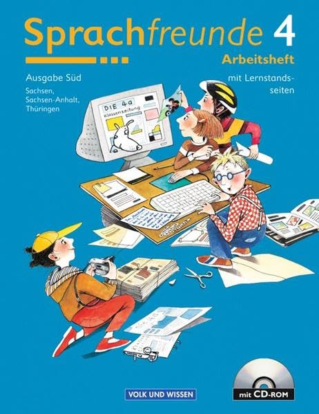 Sprachfreunde - Ausgabe Süd 2004 (Sachsen, Sachsen-Anhalt, Thüringen): 4. Schuljahr - Arbeitsheft: Mit CD-ROM und Lernstandsseiten Study Guides