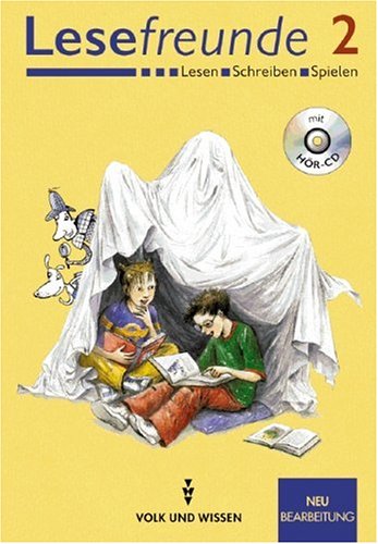 Lesefreunde - Berlin, Brandenburg, Bremen, Mecklenburg-Vorpommern, Sachsen, Sachsen-Anhalt, Thüringen - Ausgabe 2004: 2. Schuljahr - Lesebuch mit Hör-CD Study Guides
