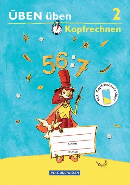 ÜBEN üben - Östliche Bundesländer und Berlin: 2. Schuljahr - Übungsheft: Mit Kopfrechentrainer Learning & Reference