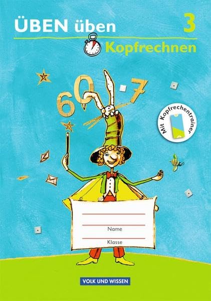 ÜBEN üben - Östliche Bundesländer und Berlin: 3. Schuljahr - Übungsheft: Mit Kopfrechentrainer Learning & Reference