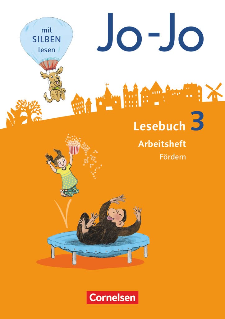 Jo-Jo Lesebuch - Allgemeine Ausgabe 2016 - 3. Schuljahr: Arbeitsheft Fördern Study Guides