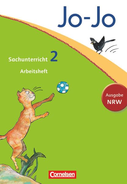 Jo-Jo Sachunterricht - Nordrhein-Westfalen. 2. Schuljahr - Arbeitsheft Study Guides