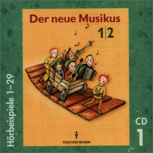 Der neue Musikus - Zu allen Ausgaben: 1./2. Schuljahr - Hörbeispiele: Musik-CD 1 Film, Art & Culture