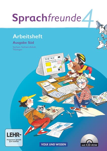 Sprachfreunde - Sprechen - Schreiben - Spielen - Ausgabe Süd 2010 (Sachsen, Sachsen-Anhalt, Thüringen) - 4. Schuljahr: Arbeitsheft mit CD-ROM Study Guides