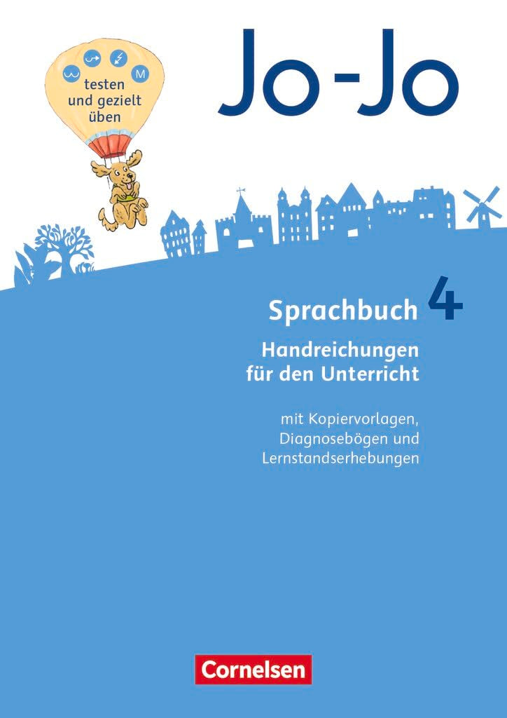 Jo-Jo Sprachbuch|NULL|Allgemeine Ausgabe 2016|4. Schuljahr|NULL|NULL|Handreichungen für den Unterricht|NULL Learning & Reference