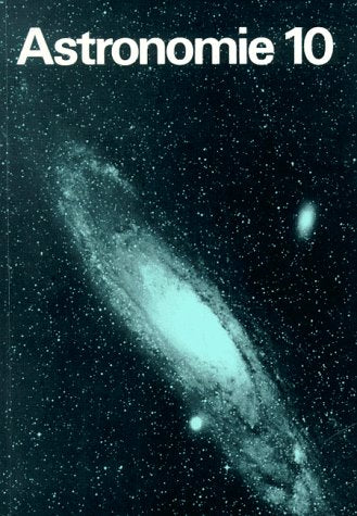 Astronomie: Lehrbuch Klasse 10 Natural Sciences