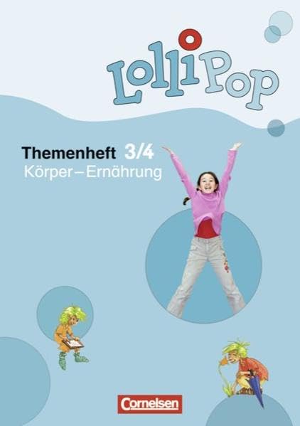 LolliPop Sache 3./4. Schuljahr - Körper - Ernährung. Themenheft 2 Non-fiction