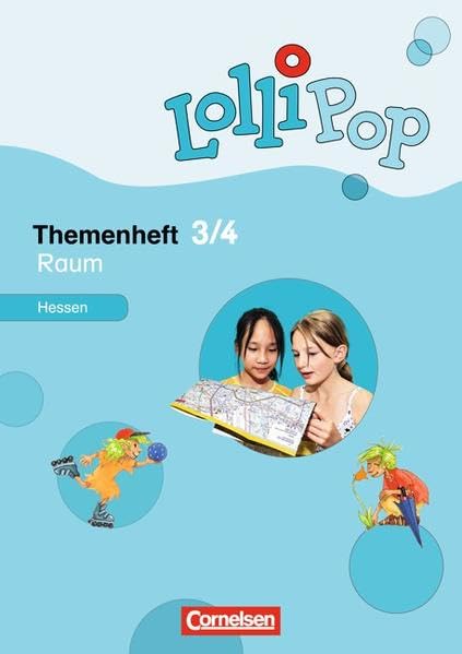 LolliPop Sache: 3./4. Schuljahr - Raum: Themenheft 6 für Hessen Study Guides