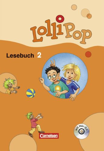 LolliPop Lesebuch - Aktuelle Ausgabe: 2. Schuljahr - Schülerbuch mit Hör-CD Study Guides