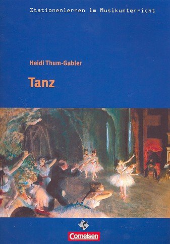 Tanz (+CD): Arbeitsmaterialien für den Musikunterricht Sheet Music