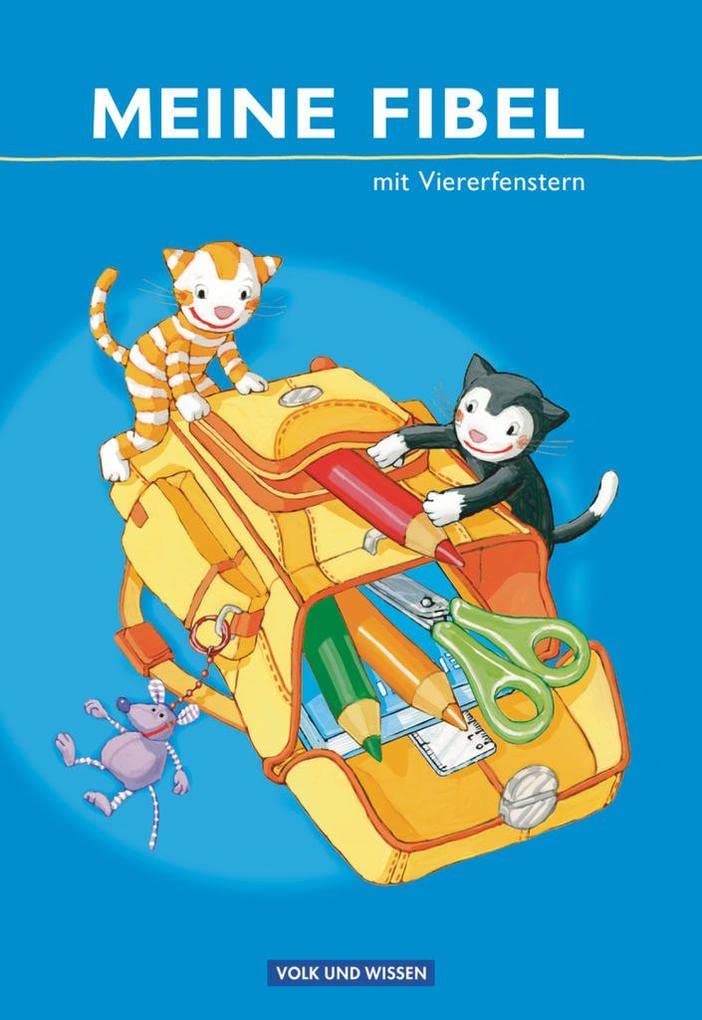 Meine Fibel 2009. Fibel mit Viererfenstern Study Guides
