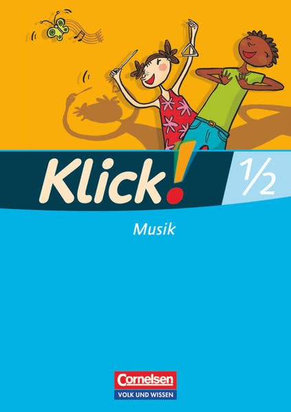 Klick! Musik 1./2. Schuljahr. Schülerbuch. Östliche Bundesländer und Berlin Film, Art & Culture