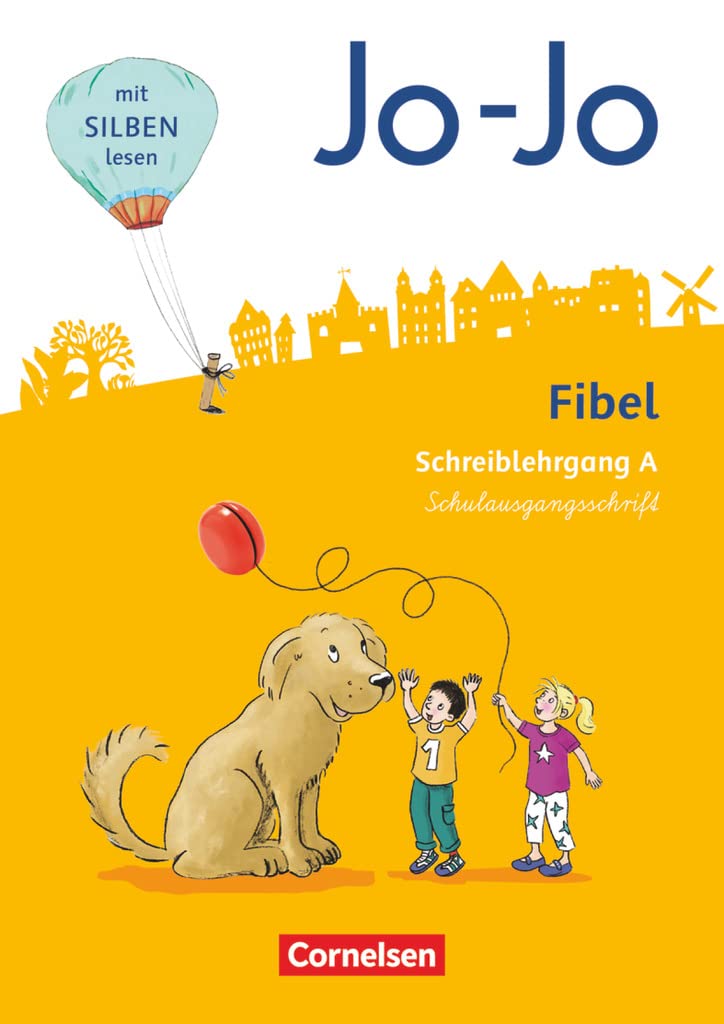 Jo-Jo Fibel - Allgemeine Ausgabe 2016: Schreiblehrgang A in Schulausgangsschrift Study Guides