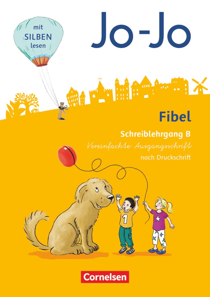 Jo-Jo Fibel 1. Schuljahr - Allgemeine Ausgabe - Neubearbeitung 2016. Schreiblehrgang B in Vereinfachter Ausgangsschrift Study Guides