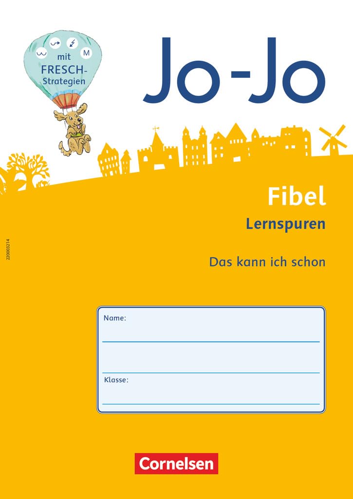 Jo-Jo Fibel - Allgemeine Ausgabe - Neubearbeitung 2016: Jo-Jo Fibel|NULL|Allgemeine Ausgabe 2016|NULL|NULL|NULL|Lernentwicklungsheft|10 Stück im Paket Learning & Reference