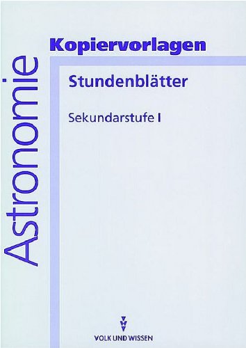 Astronomie: Stundenblätter - Kopiervorlagen Natural Sciences