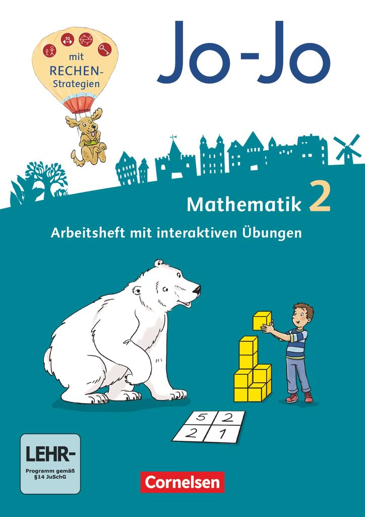 Jo-Jo Mathematik  2. Schuljahr - Allgemeine Ausgabe 2018 - Arbeitsheft mit interaktiven Übungen auf scook.de und CD-ROM Study Guides
