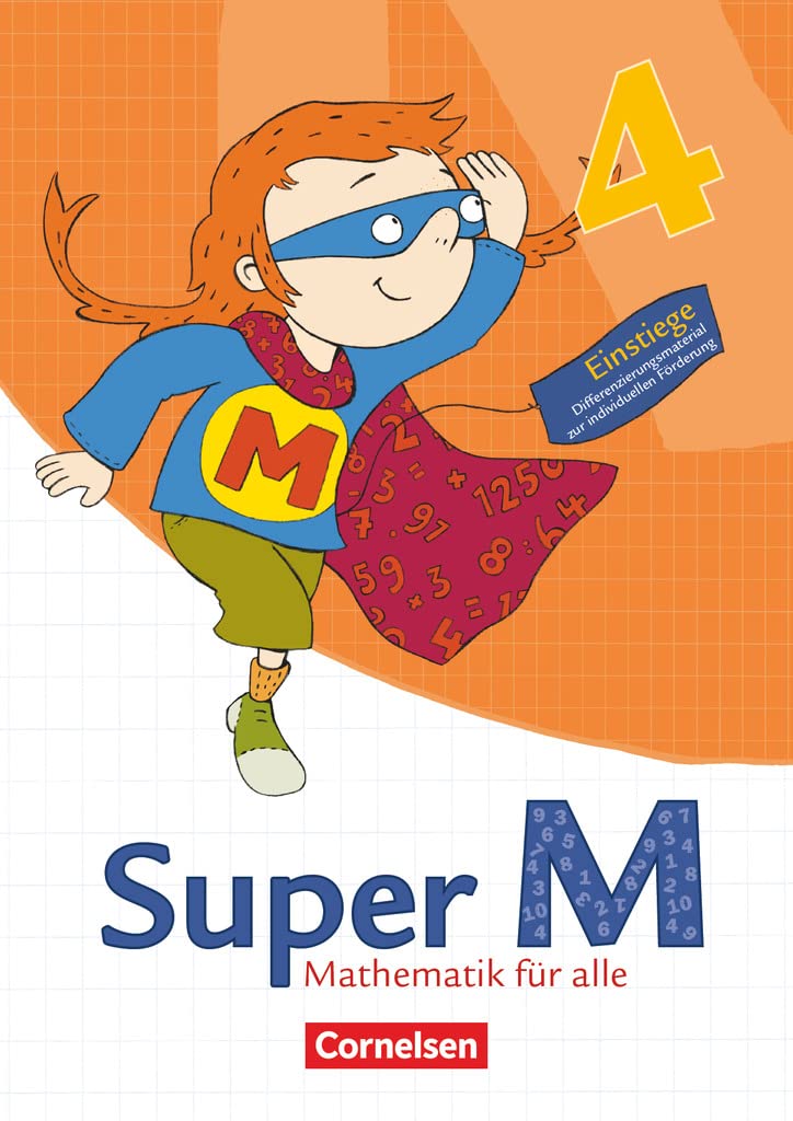 Super M 4. Schuljahr. Einstiege/Aufstiege. Arbeitsblätter zur Differenzierung. Östliche Bundesländer und Berlin Study Guides