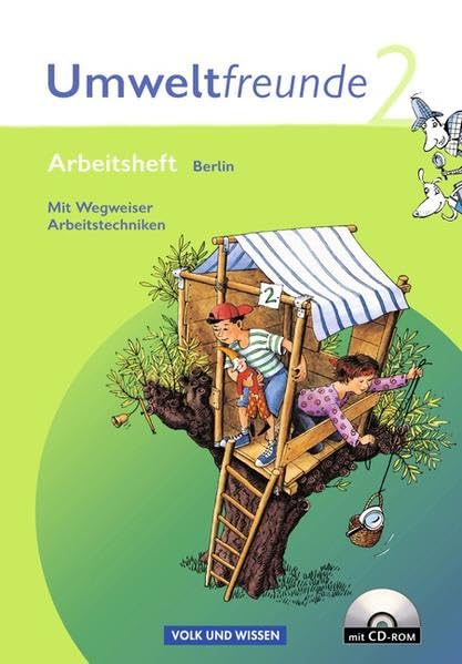 Umweltfreunde - Berlin - Ausgabe 2009 / 2. Schuljahr - Arbeitsheft mit Wegweiser Arbeitstechniken und CD-ROM Study Guides