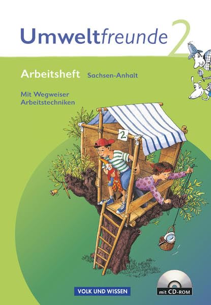 Umweltfreunde 2. Schuljahr. Arbeitsheft mit CD-ROM. Sachsen-Anhalt. Neubearbeitung 2009 Study Guides