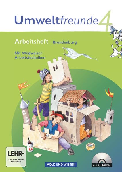 Umweltfreunde 4. Schuljahr. Arbeitsheft mit CD-ROM und Einleger Brandenburg Study Guides