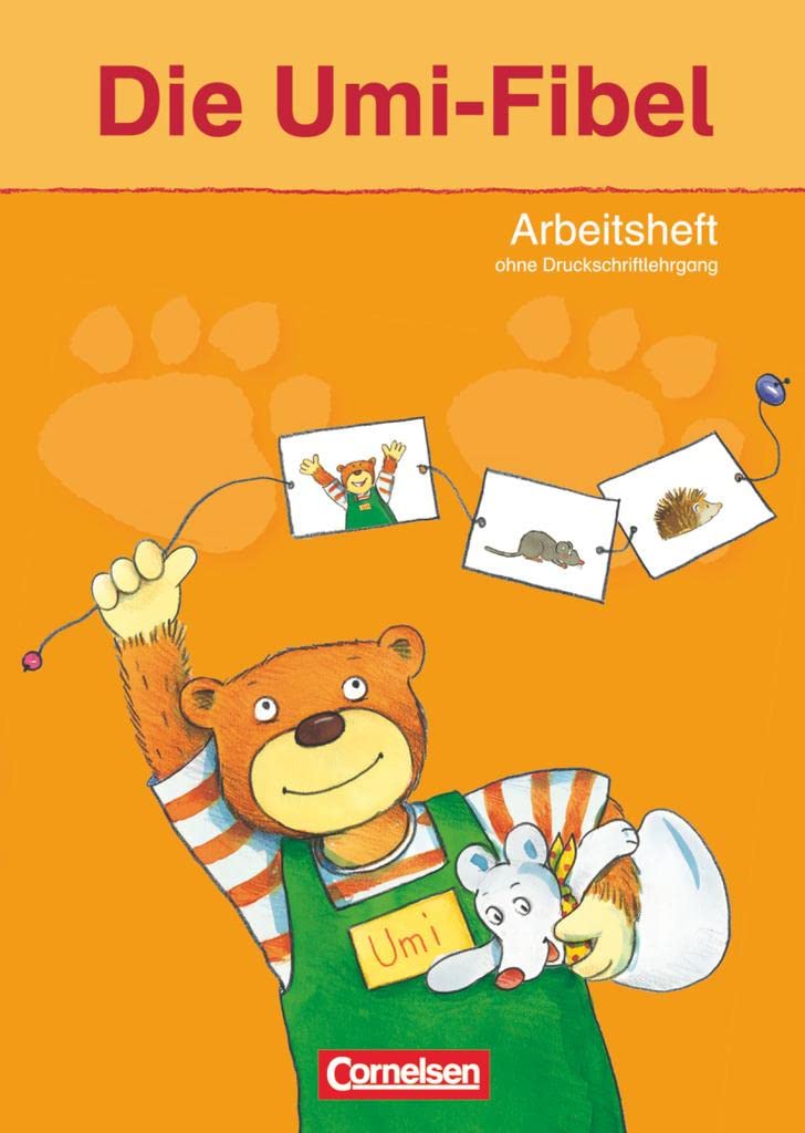 Die Umi-Fibel - Ausgabe 2011: Arbeitsheft - Ohne Druckschriftlehrgang Study Guides