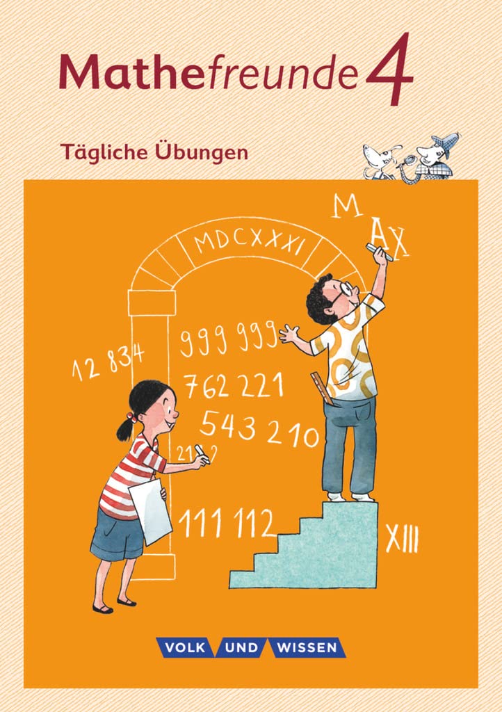 Mathefreunde 4. Schuljahr. Arbeitsheft. Tägliche Übungen. Nord/Süd Foreign Languages ​​& Dictionaries