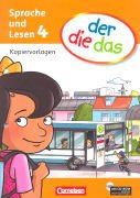 der die das. Deutsch-Lehrwerk für Grundschulkinder mit erhöhtem. Sprachförderbedarf. Sprache und Lesen. 4. Schuljahr. Kopiervorlagen mit CD-ROM Movies