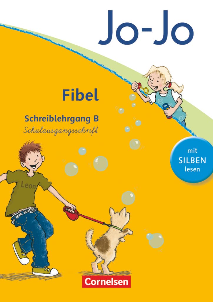 Jo-Jo Fibel - Allgemeine Ausgabe 2011: Schreiblehrgang B in Schulausgangsschrift General education