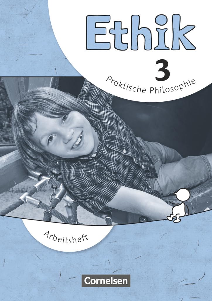 Ethik - Grundschule 3. Schuljahr. Arbeitsheft Philosophy