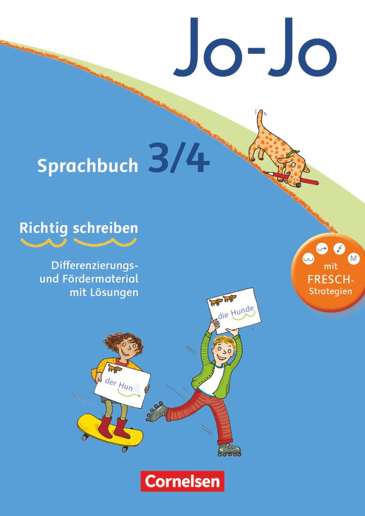 Jo-Jo Sprachbuch - Zu allen Ausgaben - 3./4. Schuljahr: FRESCH-Arbeitsblock „Richtig schreiben“ - Differenzierungs- und Fördermaterial mit Lösungen Study Guides